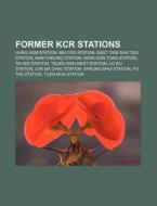 Former Kcr Stations: Mei Foo Station, Hu di Books Llc edito da Books LLC, Wiki Series