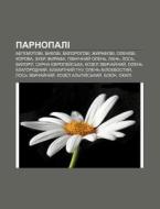 Parnopali: Behemotovi, Bykovi, Vylorohov di Dzherelo Wikipedia edito da Books LLC, Wiki Series