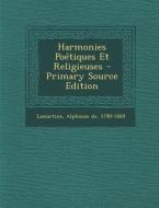 Harmonies Poetiques Et Religieuses edito da Nabu Press