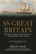 SS Great Britain di Helen Doe edito da Amberley Publishing