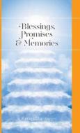 Blessings, Promises and Memories di Karen Stanton edito da FriesenPress