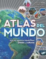 Atlas del Mundo di Parragon edito da PARRAGON