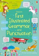 First Illustrated Grammar and Punctuation di Jane Bingham edito da Usborne Publishing