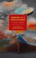 Memoirs Of A Revolutionary di Victor Serge edito da The New York Review of Books, Inc