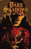 Dark Shadows Volume 2 di Stuart Manning, Mike Raicht edito da Dynamic Forces Inc