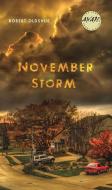 November Storm di Robert Oldshue edito da University of Iowa Press