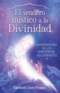 The Mystics Path Home (Spanish) di Elizabeth Clare Prophet edito da Summit University Press