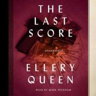 The Last Score di Ellery Queen edito da Audiogo