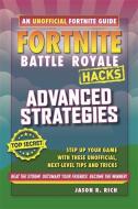 Fortnite Battle Royale: Advanced Strategies di Jason R Rich edito da Templar Publishing