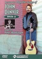 Denver Learn To Play Songs Of 3 Dvd di Pete Huttlinger edito da Omnibus Press