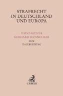 Festschrift für Prof. Dr. Gerhard Dannecker zum 70. Geburtstag edito da Beck C. H.