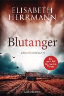 Blutanger di Elisabeth Herrmann edito da Goldmann TB