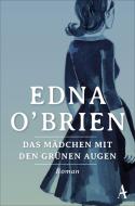 Das Mädchen mit den grünen Augen di Edna O'Brien edito da Atlantik Verlag