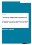 Aufklarung Und Revolutionsbegeisterung di Anonym edito da Grin Verlag Gmbh