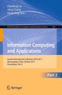 Information Computing and Applications, Part II edito da Springer-Verlag GmbH