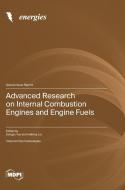 Advanced Research on Internal Combustion Engines and Engine Fuels edito da MDPI AG