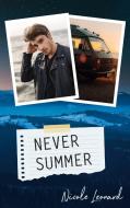 Never Summer di Nicole Leonard edito da Books on Demand