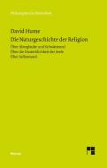 Die Naturgeschichte der Religion di David Hume edito da Meiner Felix Verlag GmbH