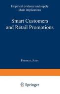 Smart Customers and Retail Promotions di Julia Freiheit edito da Deutscher Universitätsverlag