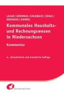 Kommunales Haushalts- und Rechnungswesen in Niedersachsen di Andreas Lasar, Dieter Grommas, Arnim Goldbach, Kerstin Zähle, Berta Diekhaus, Brigitte Hankel edito da Saxonia Verlag