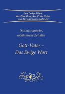 Gott-Vater - Das Ewige Wort di Gabriele edito da Gabriele Verlag