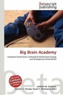 Big Brain Academy edito da Betascript Publishing