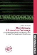 Microfinance Information Exchange edito da Brev Publishing