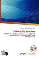 2010 Rally Sweden edito da Dign Press