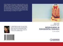Interleukins In Periodontal Diseases di DEEPTI CHANDRA edito da Lightning Source Uk Ltd