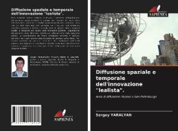 DIFFUSIONE SPAZIALE E TEMPORALE DELL'INN di SERGEY YARALYAN edito da LIGHTNING SOURCE UK LTD