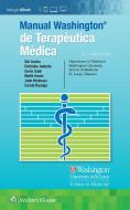 Manual Washington De Terapeutica Medica di Siri Ancha, Christine Auberle, Devin Cash, Mohit Harsh, John Hickman, Carole Kounga edito da Lippincott Williams And Wilkins