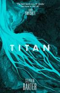 Titan di Stephen Baxter edito da HarperCollins Publishers