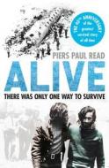 Alive di Piers Paul Read edito da Cornerstone