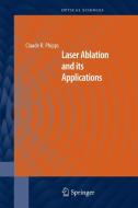 Laser Ablation and Its Applications edito da SPRINGER NATURE