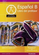 Pearson Baccalaureate Espanol B Teacher's Book for the IB Diploma di Concepcion Allende, Maria Fuente-Zofio edito da Pearson Education Limited