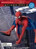 Spiderman Movie II: Webslinger! di Devan Aptekar edito da Scholastic Paperbacks