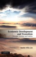 Economic Development and Transition di Justin Yifu Lin edito da Cambridge University Press