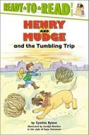 Henry and Mudge and the Tumbling Trip di Cynthia Rylant edito da ALADDIN