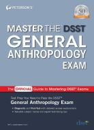 Master the Dsst General Anthropology Exam di Peterson'S edito da PETERSONS