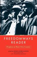 Freedomways Reader: Prophets in Their Own Country di Esther Cooper Jackson, Constance Pohl edito da BASIC BOOKS