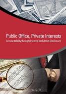 Private Interests, Public Office di Alexandra Habershon, Stephanie Trapnell, World Bank Group edito da World Bank Group Publications
