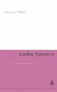 London Narratives di Lawrence Phillips edito da CONTINNUUM 3PL