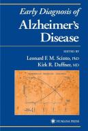 Early Diagnosis of Alzheimer's Disease edito da Humana Press