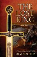 The Lost King di Devorah Fox edito da Mike Byrnes & Associates