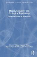 Places, Sociality, And Ecological Psychology edito da Taylor & Francis Ltd