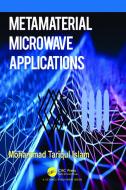 Metamaterial For Microwave Applications edito da Taylor & Francis Ltd