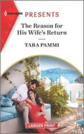 The Reason for His Wife's Return di Tara Pammi edito da HARLEQUIN SALES CORP