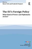 The EU's Foreign Policy di Mario Telò edito da Routledge