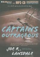 Captains Outrageous di Joe R. Lansdale edito da Brilliance Corporation