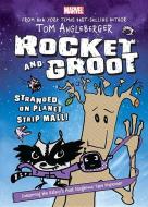 Rocket and Groot: Stranded on Planet Strip Mall! di Tom Angleberger edito da MARVEL COMICS